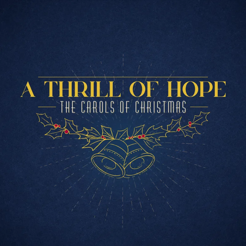 A Thrill of Hope